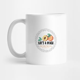 Life's a Peach Hoboken, Georgia Mug